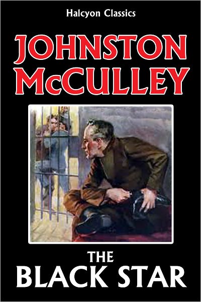 The Black Star by Johnston McCulley