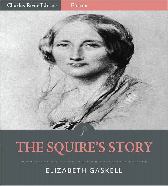The Squire's Story (Illustrated)
