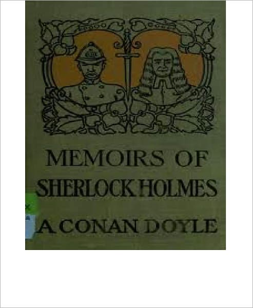 Memoirs of Sherlock Holmes