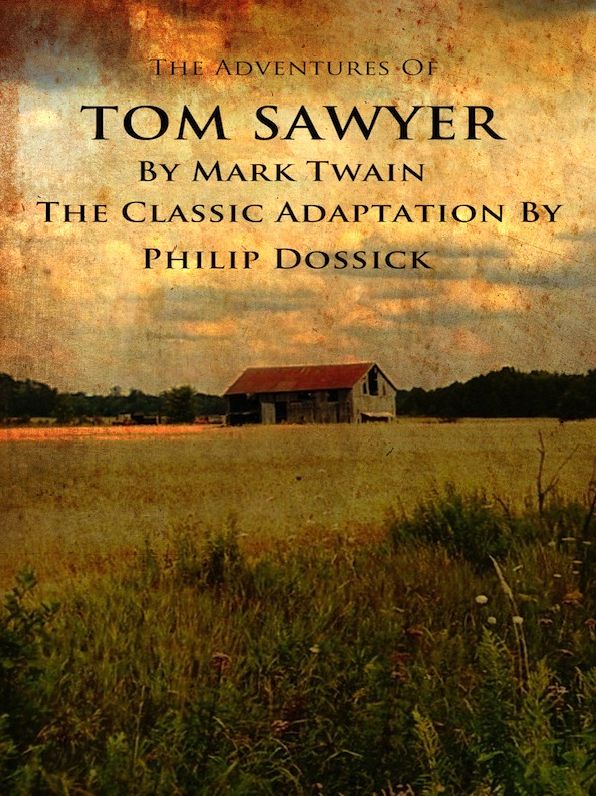 The Adventures Of Tom Sawyer
