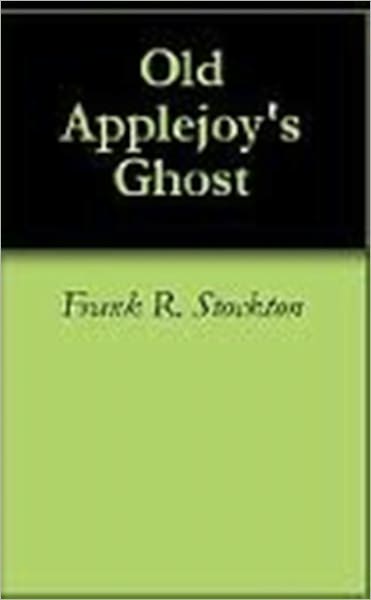 Old Applejoy's Ghost