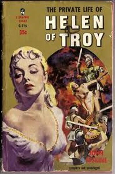 The Private Life of Helen of Troy