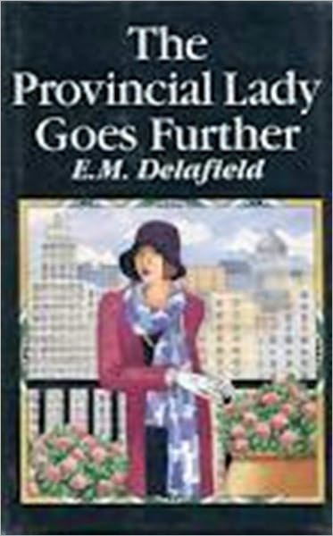 The Provincial Lady Goes Further