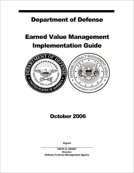 Department of Defense Earned Value Management EVM Implementation Guide October 2006