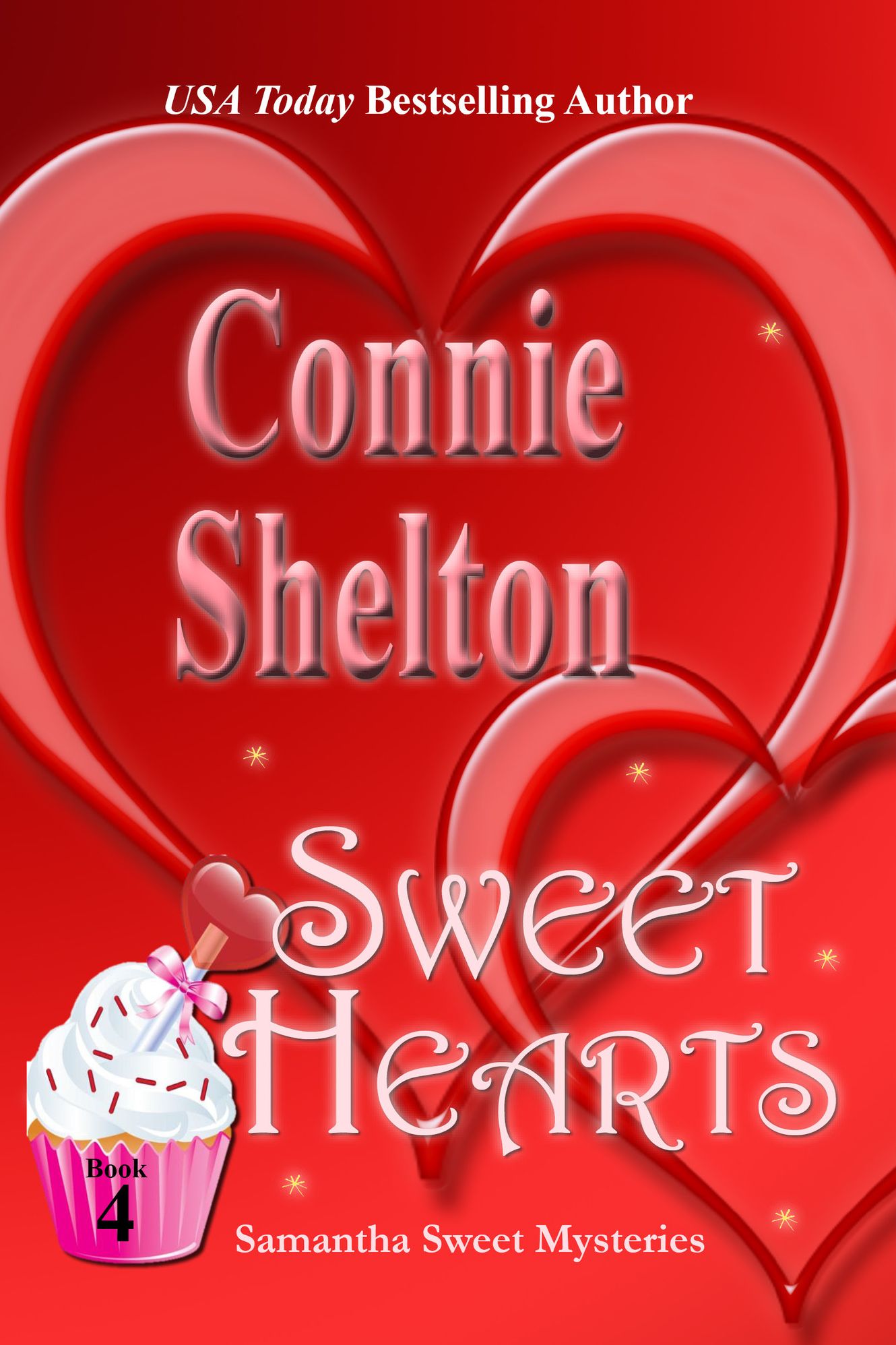 Sweet Hearts: A Sweets Sweets Bakery Mystery