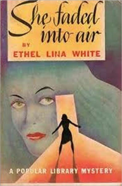 She Faded into Air