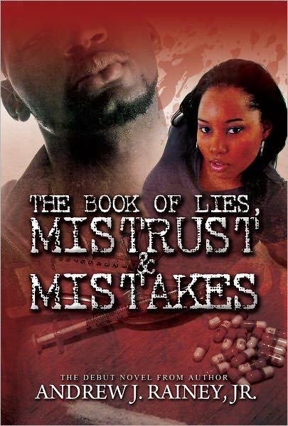 The Book of Lies, Mistrust, and Mistakes