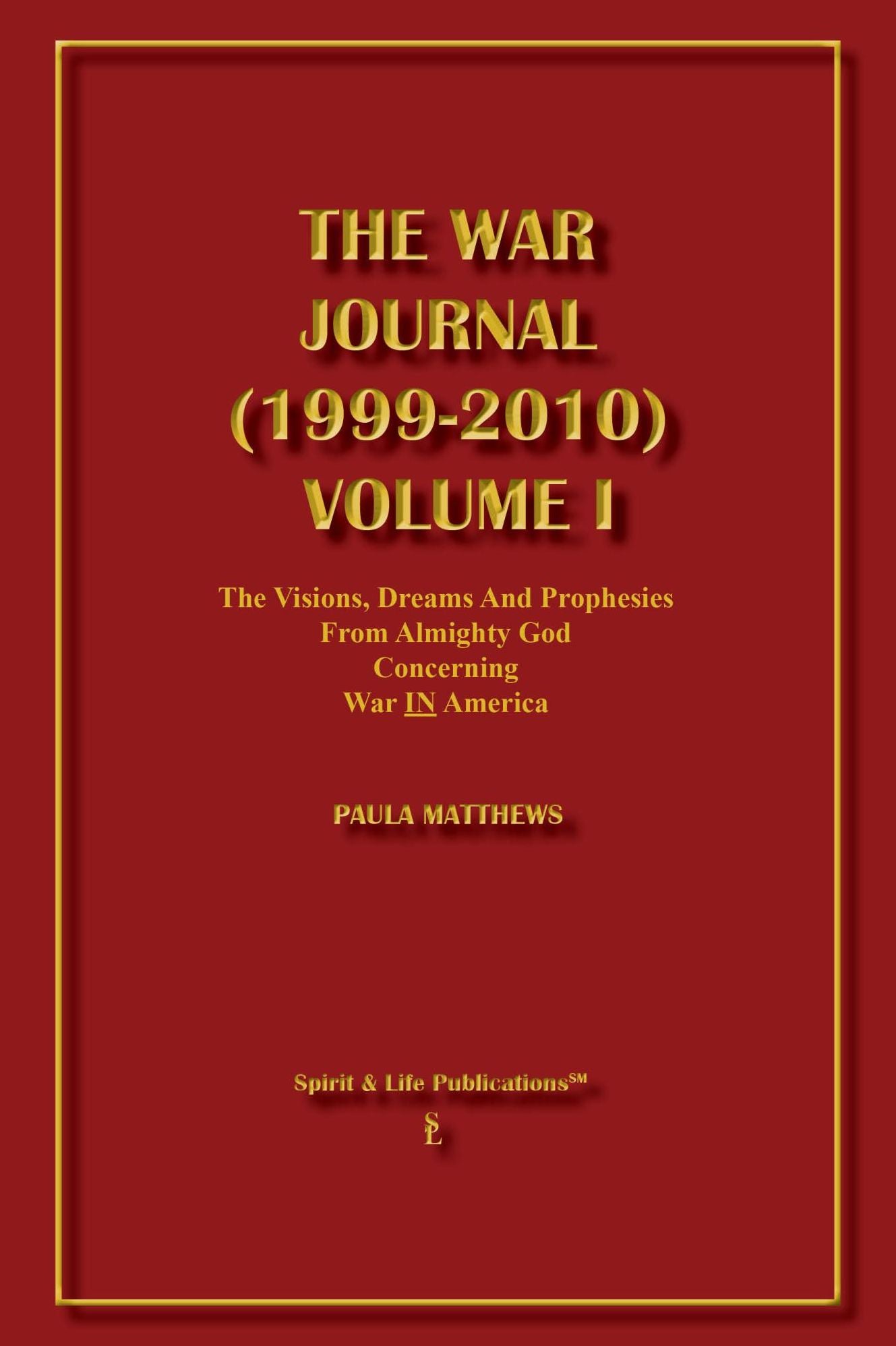 The War Journal (1999-2010) Volume I