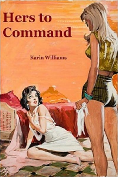 Hers to Command