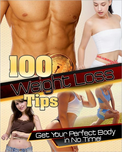 100 Weight Loss Tips