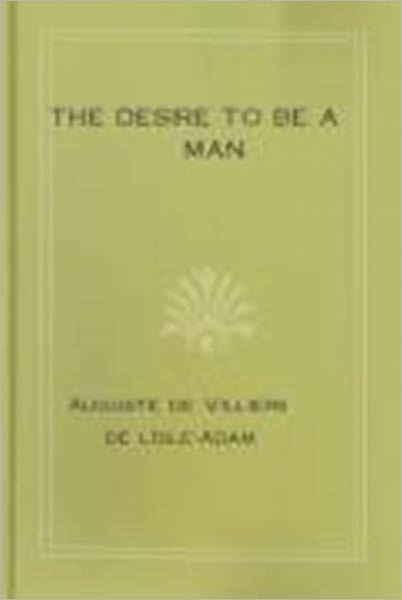 The Desire to be a Man