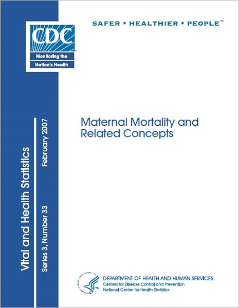 Maternal Mortality and Related Concepts