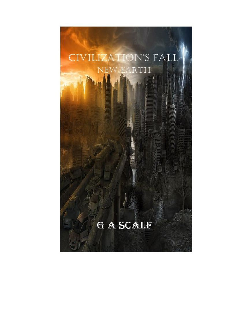 civilizations fall;new earth