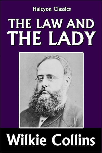 The Law and the Lady by Wilkie Collins