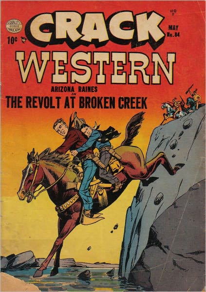 Crack Western Number 84 Western Comic Book