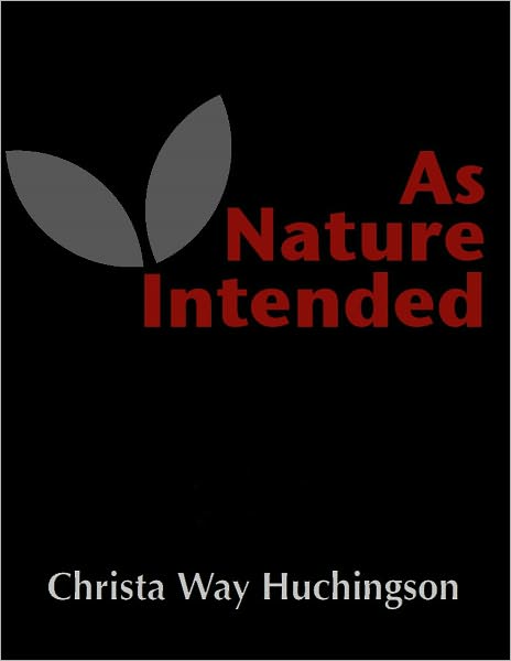 As Nature Intended