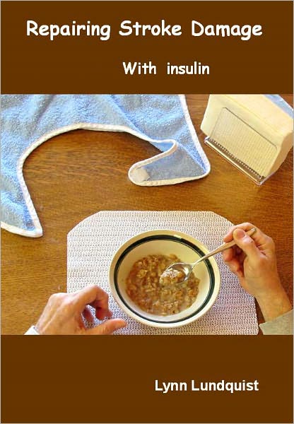 Repairing Stroke Damage with Insulin