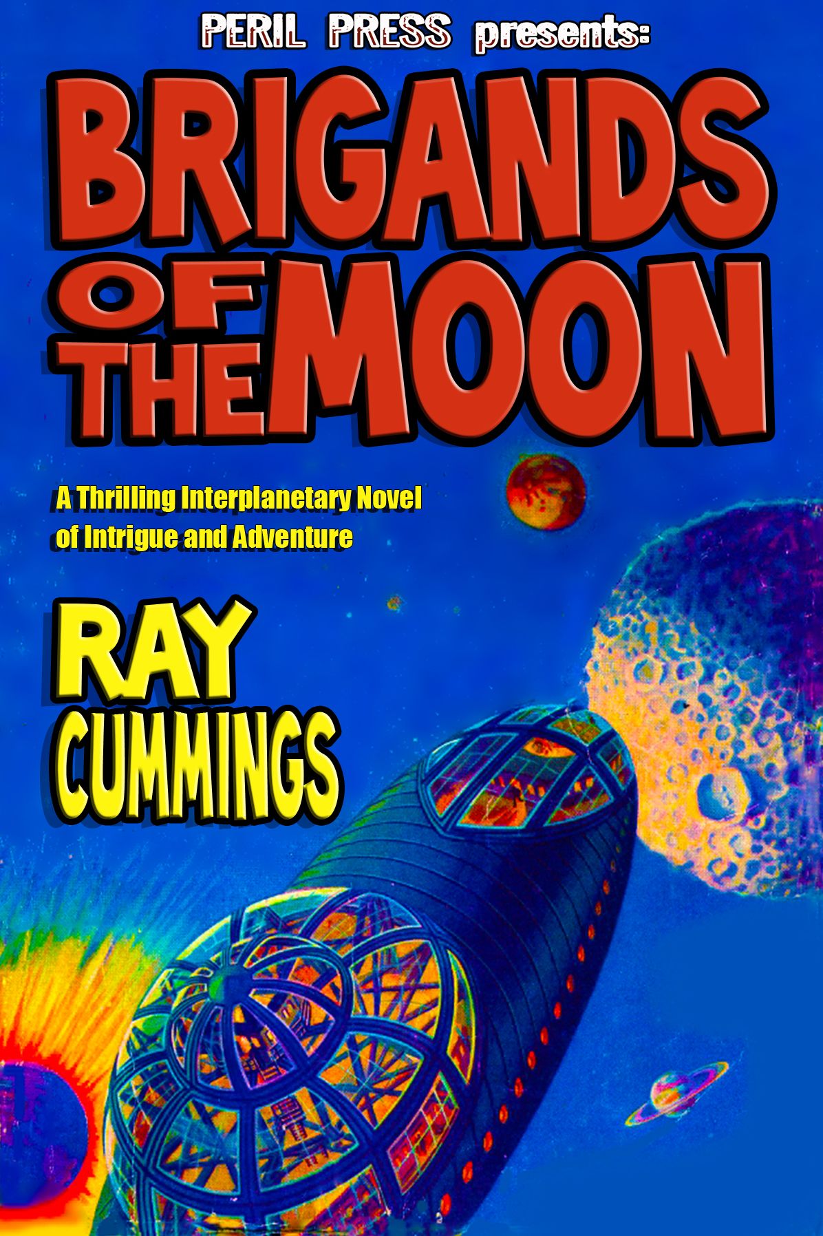 Brigands of the Moon [Illustrated]