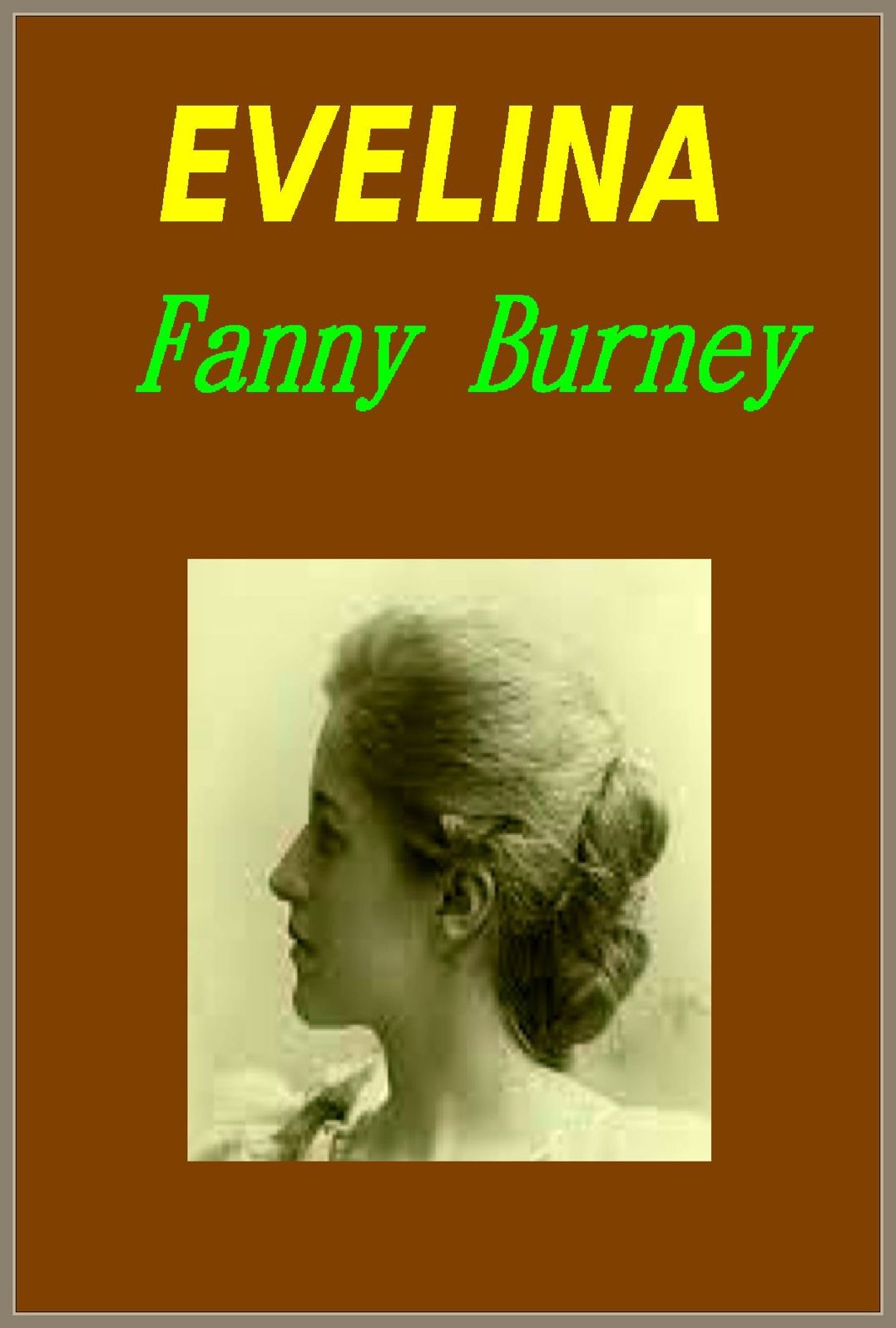Evelina by Fanny Burney
