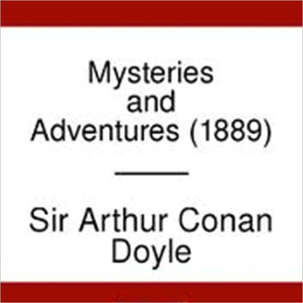 Mysteries and Adventures