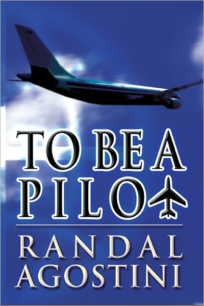 To Be a Pilot
