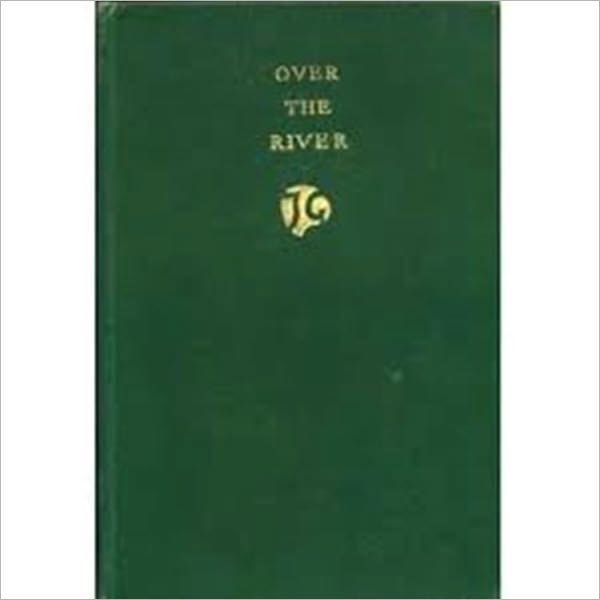 Over the River