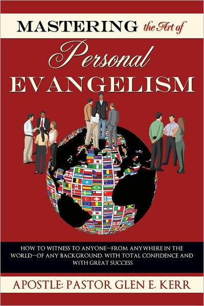 Mastering the Art of Personal Evangelism