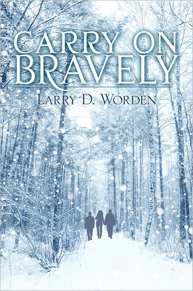 Carry On Bravely
