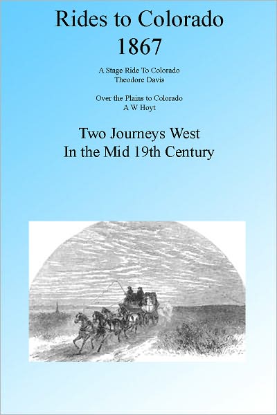 Rides to Colorado 1867