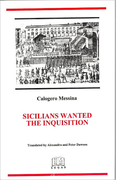 Sicilians Wanted the Inquisition