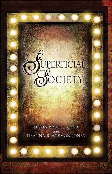 Superficial Society