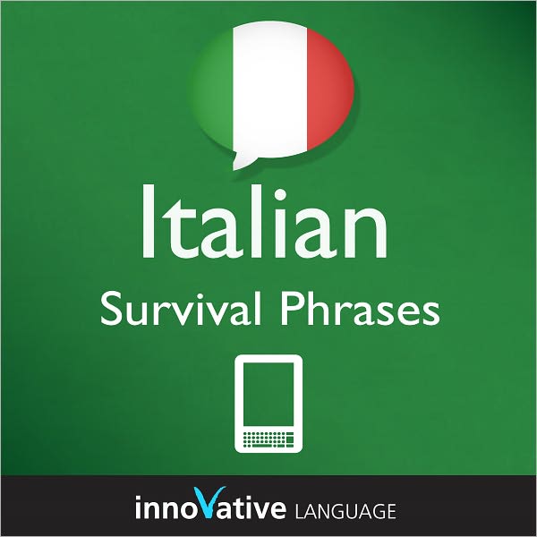 Learn Italian - Survival Phrases: (Enhanced Version) with Audio