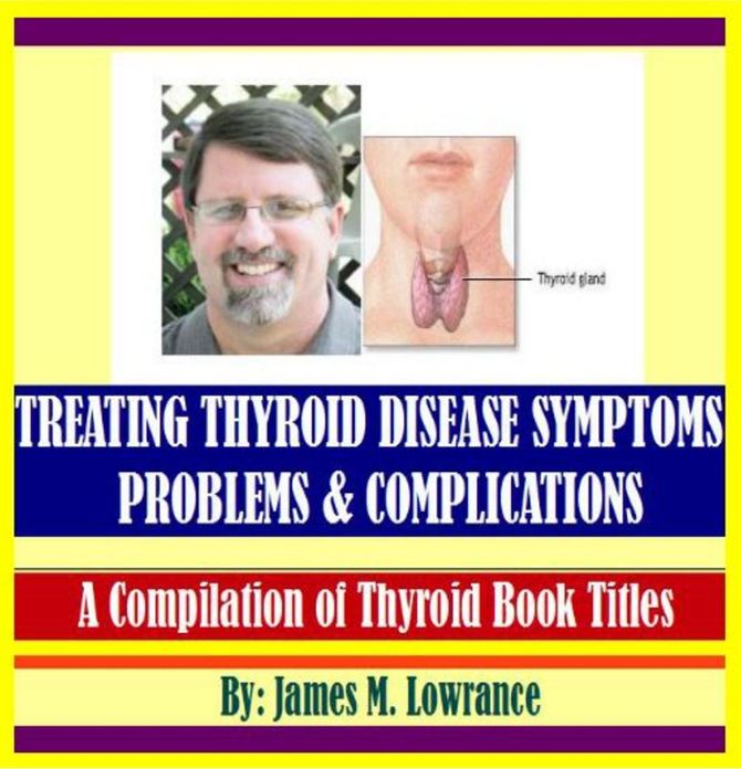 Treating Thyroid Disease Symptoms, Problems and Complications