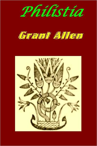 Philistia by Grant Allen