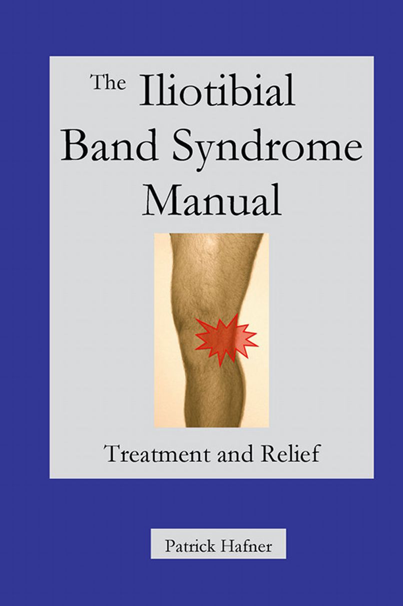The Iliotibial Band Syndrome Manual
