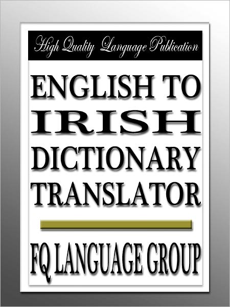 English to Irish Dictionary Translator