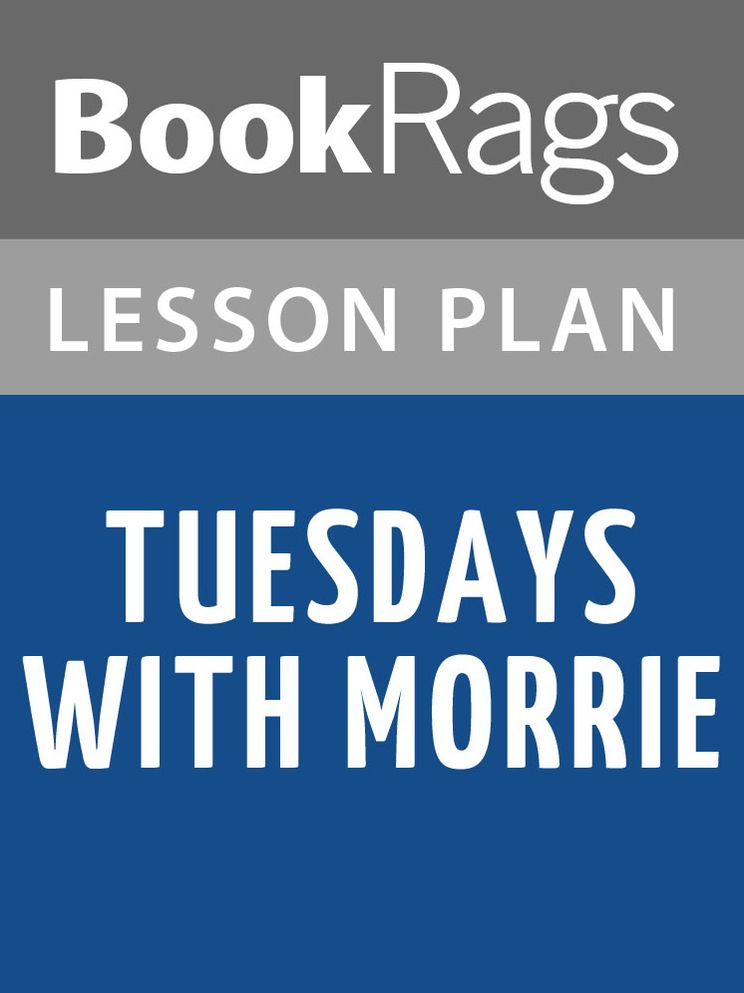 Tuesdays with Morrie Lesson Plans