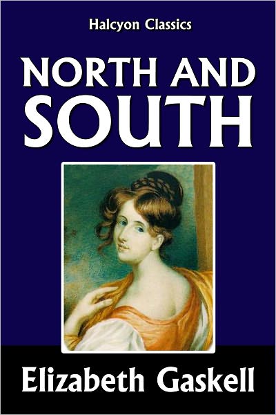 North and South by Elizabeth Gaskell