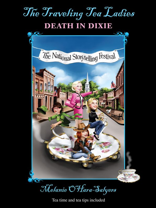 The Traveling Tea Ladies Death In Dixie