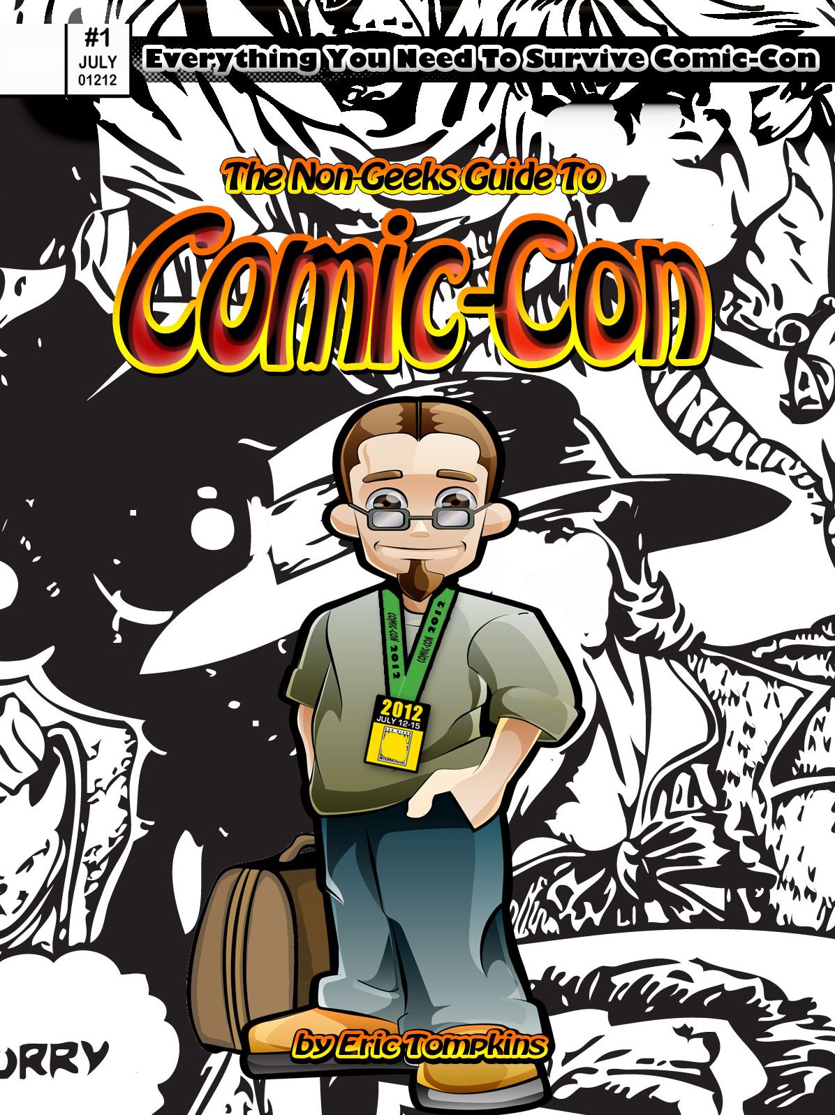 The Non-Geeks Guide to Comic-Con