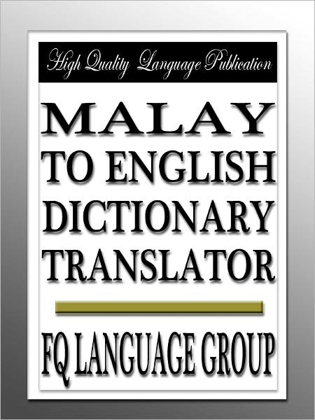 Malay to English Dictionary Translator