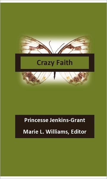 Crazy Faith