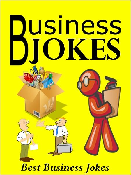 Jokes In Office : Best Business Jokes