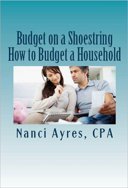 Budget on a Shoestring: How to Budget a Household