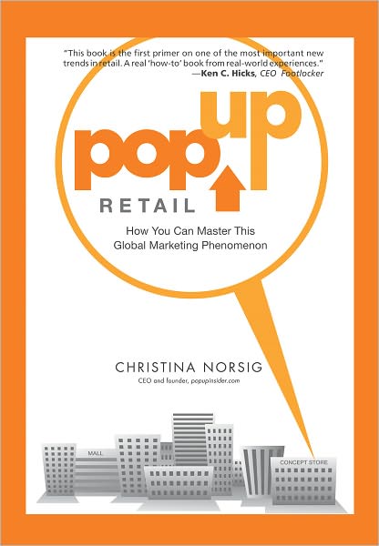 Pop-Up Retail: How You Can Master This Global Marketing Phenomenon