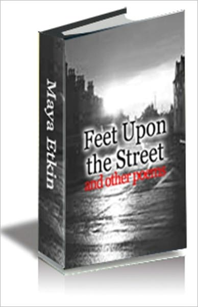 Feet upon the Street and other poems