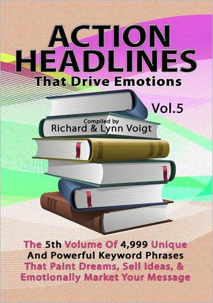 ACTION HEADLINES That Drive Emotions Vol. 5