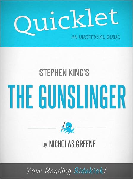 Quicklet on The Gunslinger by Stephen King (Book Summary)