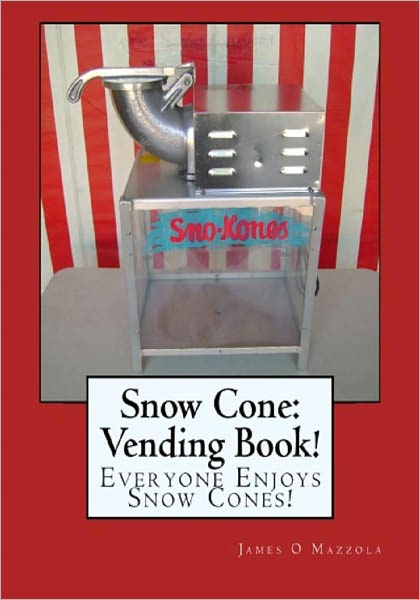 SNOW CONE: VENDING BOOK!