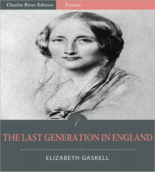The Last Generation in England (Illustrated)